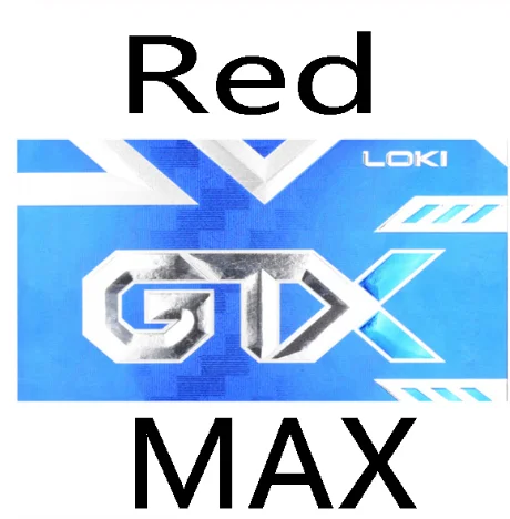 Red MAX LOKI GTX Профессиональный липкий резиновый для настольного тенниса сильный спин высокая эластичная синяя губка Pips в Pingpong резиновый для Attack Loop - Цвет: Red MAX