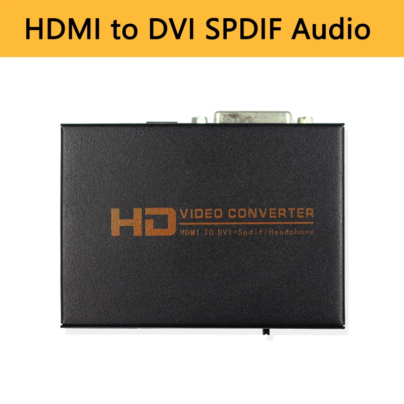 HDMI to DVI Audio Extractor Converter HDMI in DVI+ SPDIF/Toslink
