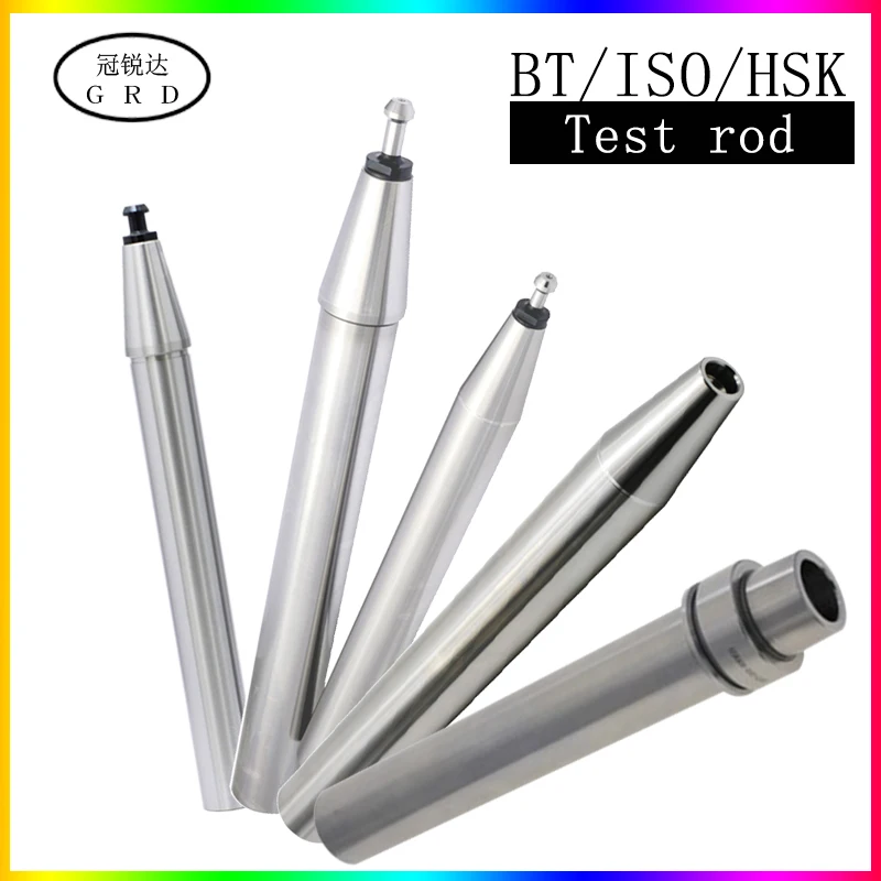 Тестовый стержень шпинделя BT30 BT40 BT50 ISO20 ISO25 ISO30 HSK32 HSK40 HSK63A/F HSK100A 7:24 конический