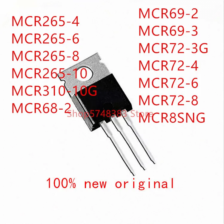 MCR8SNG TO-MCR265-4 10 pièces, MCR265-6 MCR265-8 MCR265-10 MCR310-10G MCR68-2 MCR69-2 MCR69-3 MCR72-3G MCR72-4 MCR72-6 MCR72-8 220