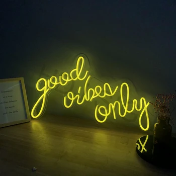 

Neon Sign Light Custom Waterproof Flex Led 3D good vibes only Acrylic Wall Hanging Wall office Home Decoration Ins Neon Top