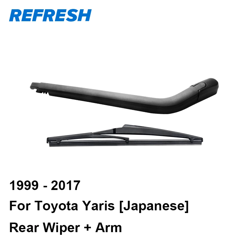 REFRESH Rear Wiper Arm for Toyota Yaris Japanese Builtrear wiper arm