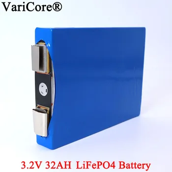

VariCore 3.2V 32Ah battery pack LiFePO4 phosphate Large capacity 32000mAh Motorcycle Car motor batteries modification Nickel