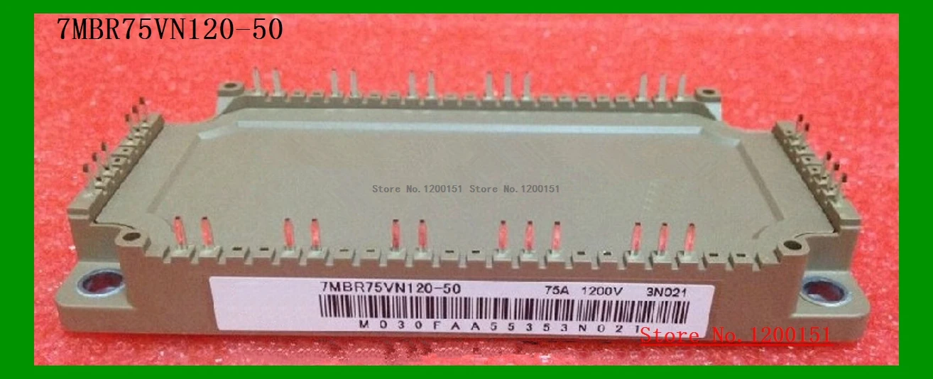 

7MBR75VN120-50 MODULES