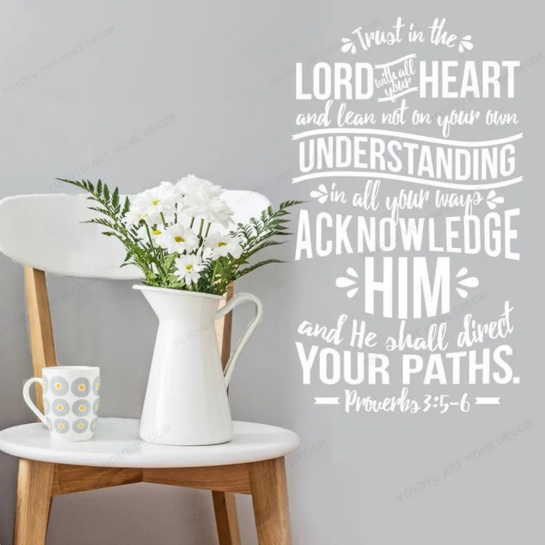 

Trust In The Lord Verse - Proverbs 3:5-6 - Wall Vinyl Sticker for home wall decal Bedroom decor HJ1002