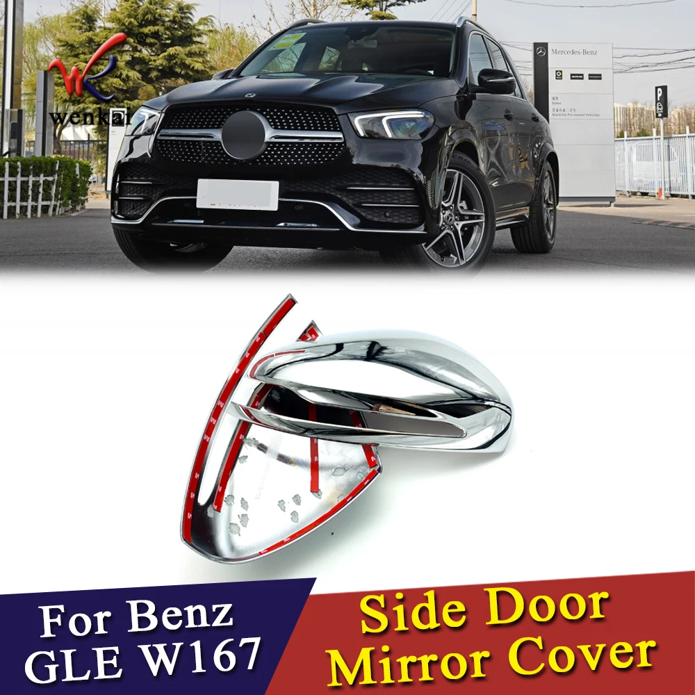 Для Mercedes Benz GLE W167 ABS Хромированная Автомобильная дверь боковое зеркало заднего вида Накладка заднего вида Автомобильные аксессуары