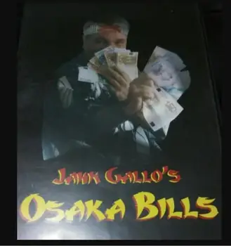 

The Osaka Bills by Jahn Gallo , magic tricks (no props)