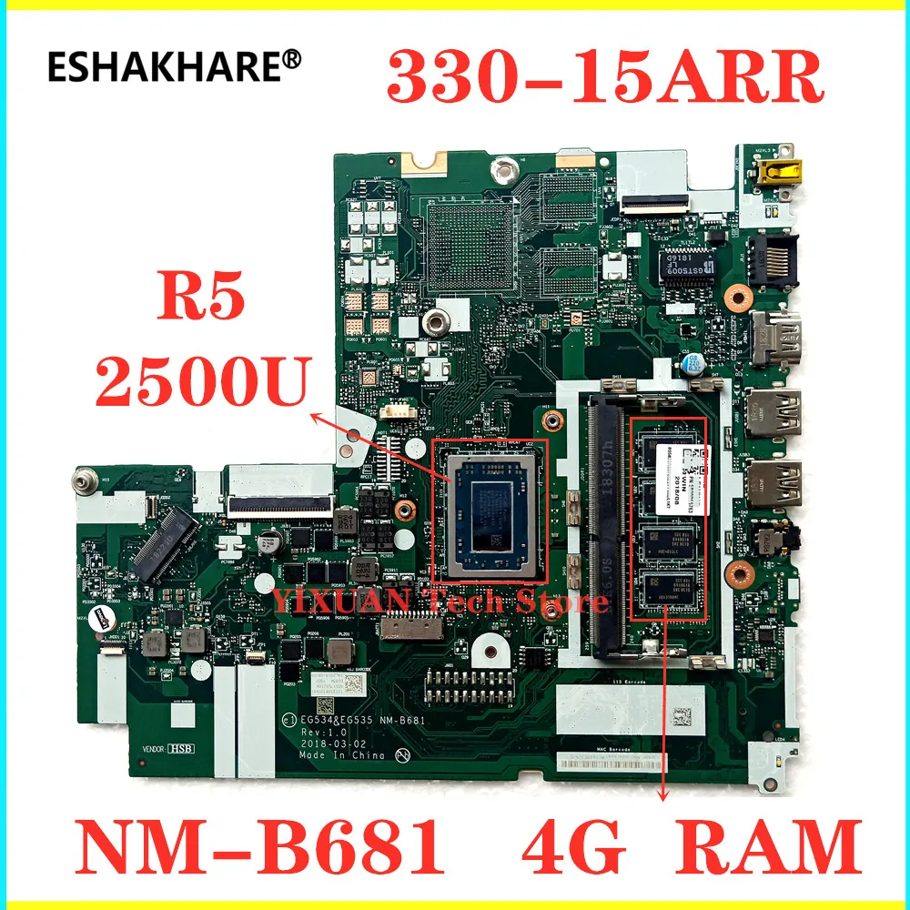 EG534&ampEG535 NM-B681 For Lenovo ideapad 330-15ARR Laptop motherboard With R5-2500CPU 4G RAM 5B20R56763 100% Test OK | Компьютеры и