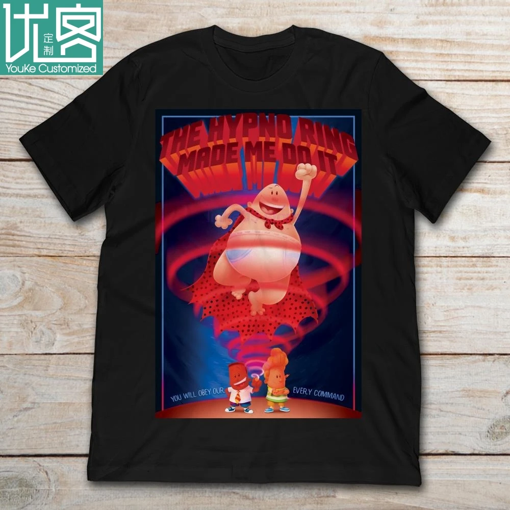2019 Brand Captain Underpants The Hypno Ring Made Me Do It men t-shirt | Мужская одежда
