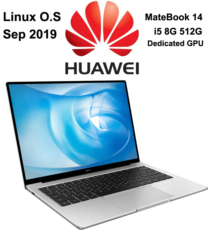 Новейший Linux O.S ноутбук HUAWEI MateBook 14 дюймов с i5 8 Гб Ram 512 ГБ SSD NVIDIA 2G выделенная графическая карта высокого качества