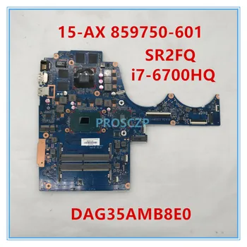 

For 15-AX Laptop Motherboard 859750-601 859750-001 859750-501 DAG35AMB8E0 W/i7-6700HQ CPU 965M/4GB GPU 100% working well