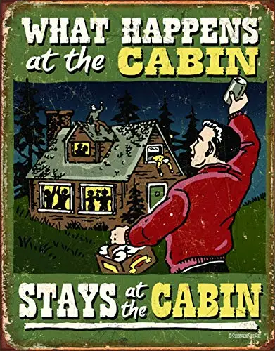 Cabin - What Happens Dispendent Enterprises Schonberg-рыба голый показать свой поплавок оловянный знак, 12," W x 16" H - Цвет: Cabin - What Happens