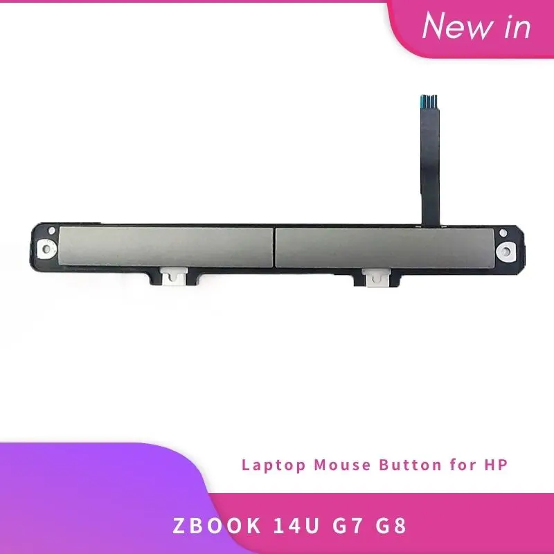 

NEW Original For HP Zbook 14 14U G7 G8 Laptop Touchpad Mouse Button Board Left Right Keys