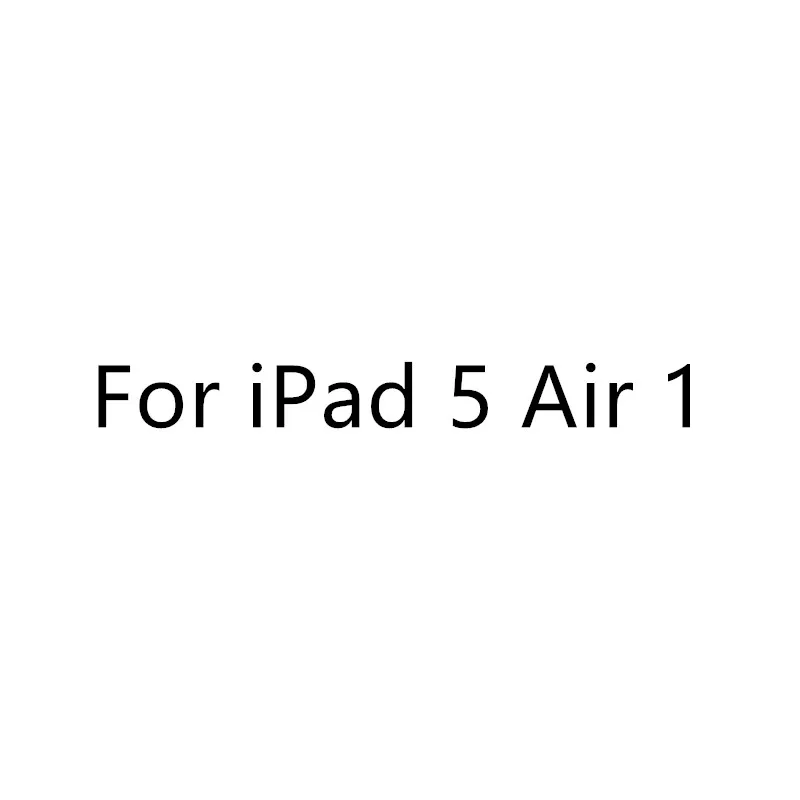For iPad 5 Air 1 Защитная крышка для iPad Pro 11 9,7 10,5 Air 3 2 10,5 дюймов мини-платье, на возраст 2, 3, 4, 6, 5 пленка Закаленное защитное экранное стекло стекла закаленное защитное покрытие - Цвет: For iPad 5 Air 1