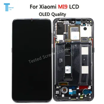 

6.39" OLED Quality For Xiaomi mi 9 MI9 LCD Display Touch screen Digitizer Assembly Replacement Display For xiaomi mi9 lcd