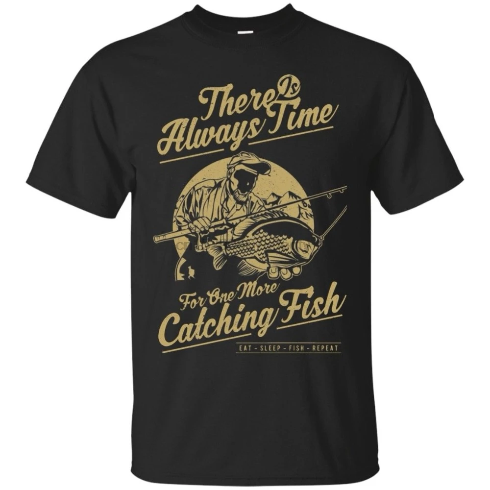 2019 Short Sleeve O-Neck There Is Always Time For Fishing T-shirt Fisherman Shirt Graphic Tee Cotton | Мужская одежда