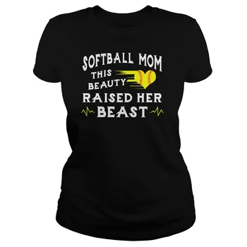 

Softball Mom This Beauty Raised Her Beast Women's T-Shirt