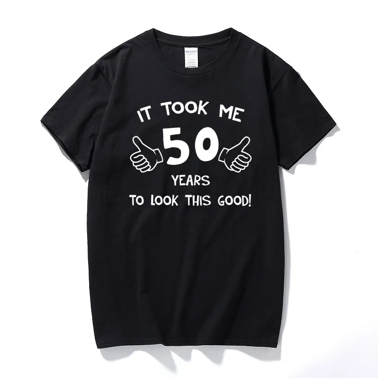 Понадобилось 50 лет мужская футболка идея забавного подарка Топ Настоящее 50th на