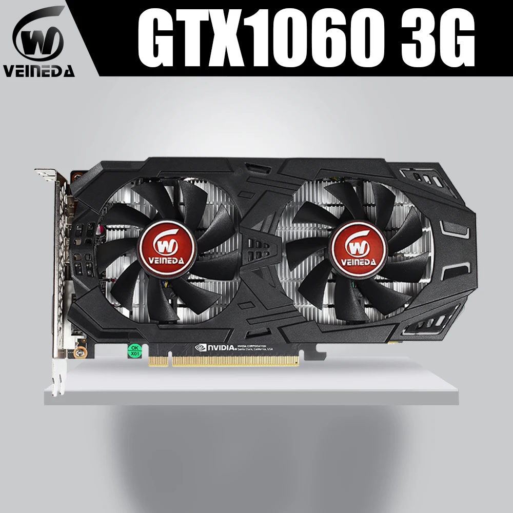 

VEINEDA Graphics Card GTX 1060 3GB 192Bit GDDR5 GPU Video Card PCI-E 3.0 For nVIDIA Gefore Series Games Stronger than GTX 1050Ti