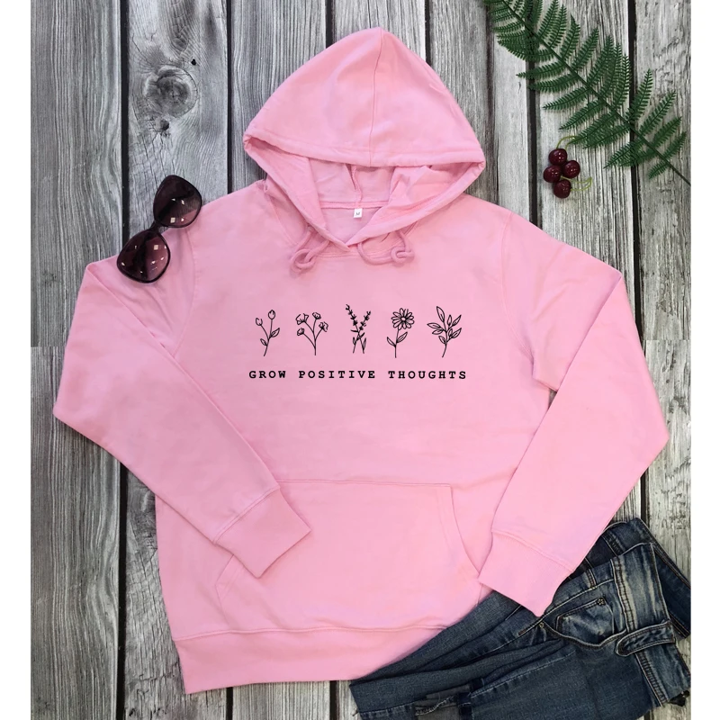 Grow Positive Thoughts Floral Print Hoodies Trendy Women Crewneck Slogan  Pullover Casual Inspirational Quote Ladies Sweatshirts - Hoodies u0026  Sweatshirts - AliExpress