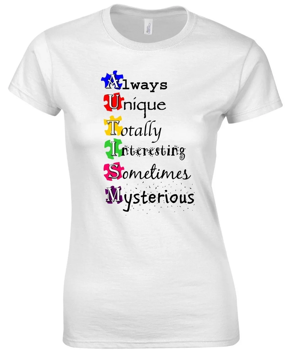 Unique Interesting Mysterious Autism Quote Awareness Women Ladies T shirt |