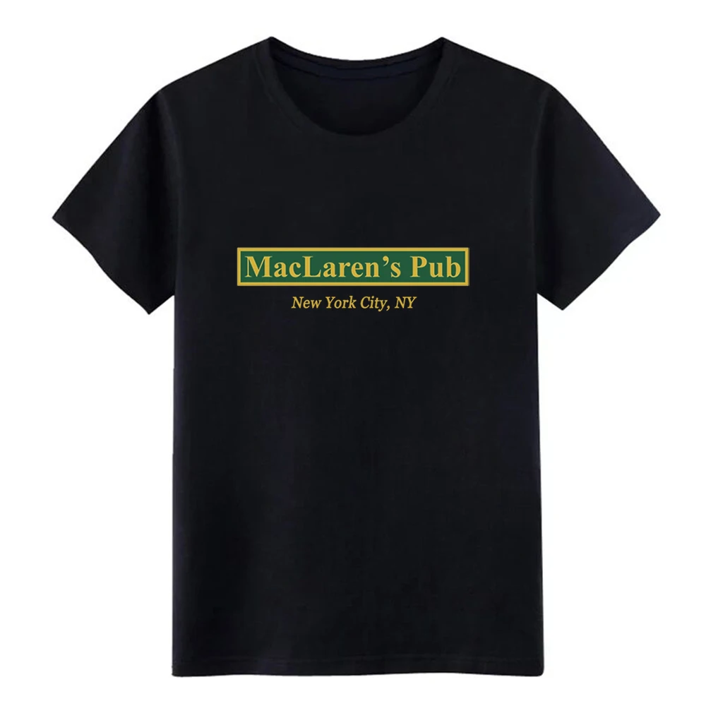 

Men's MacLaren s Pub New York How I Met Your Mother t shirt Customized tee shirt Euro Size S-3xl cool Anti-Wrinkle shirt Short S