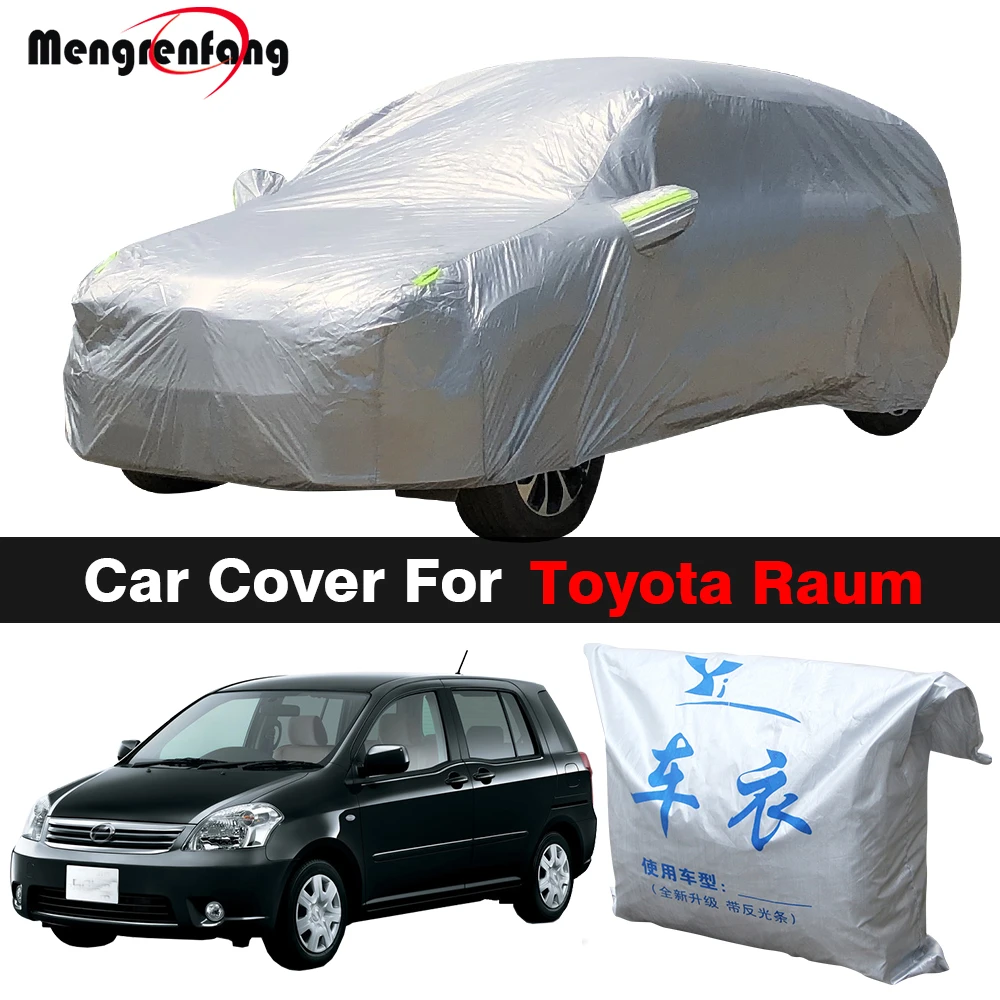 Copertura completa dell'automobile per Toyota Raum Auto Outdoor Anti UV  parasole pioggia neve ghiaccio prevenire la copertura  antipolvere|Copriauto| - AliExpress