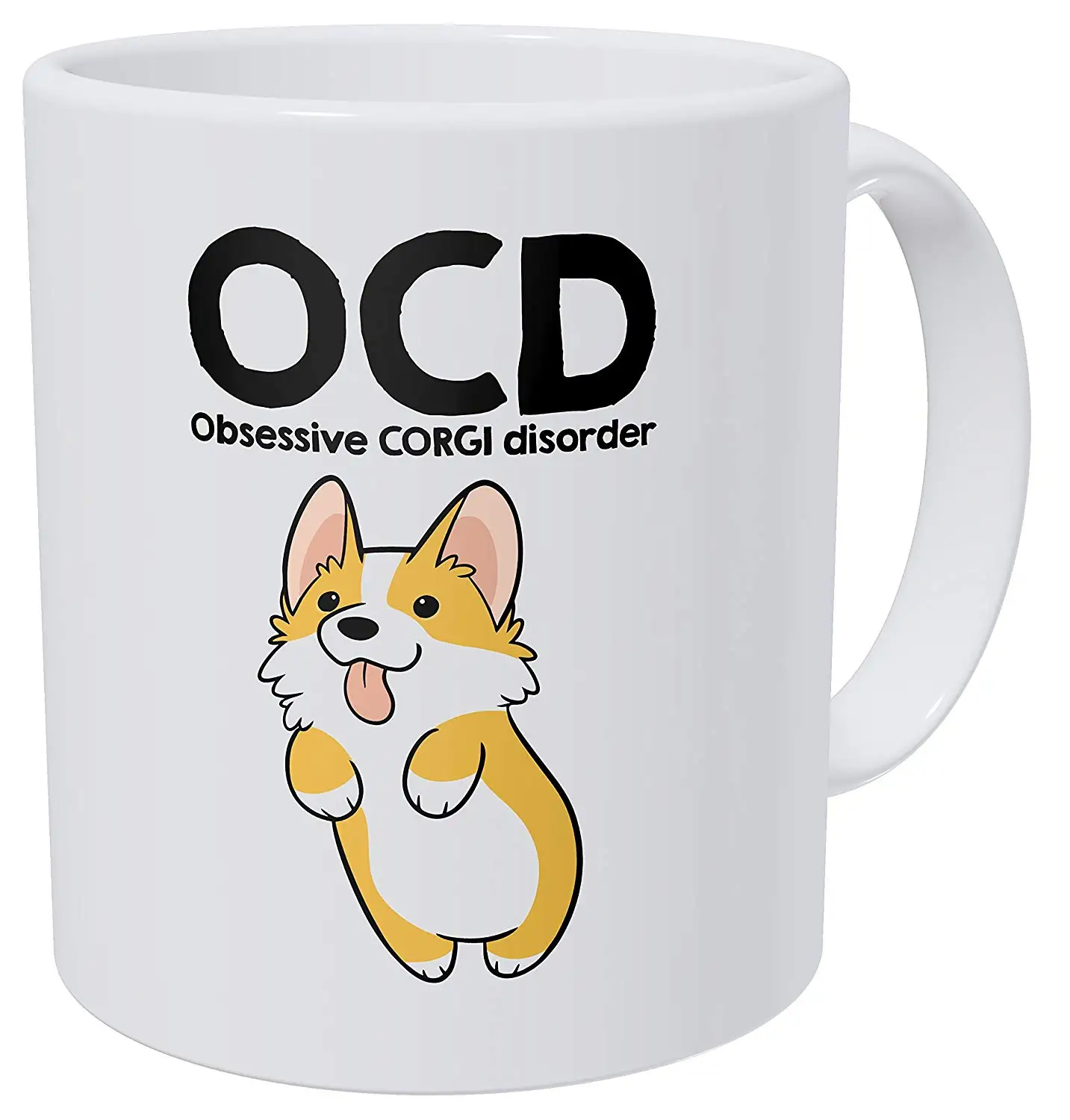 OCD Obsessive Corgi Disorder 11 Ounces Funny Coffee Mug