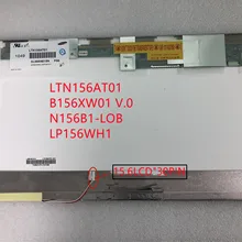 Panneau d'écran LCD 30 broches, compatible avec LP156WH1 N156B3-L02 V.0 V.1 N156B1-L0B N156B3-L02