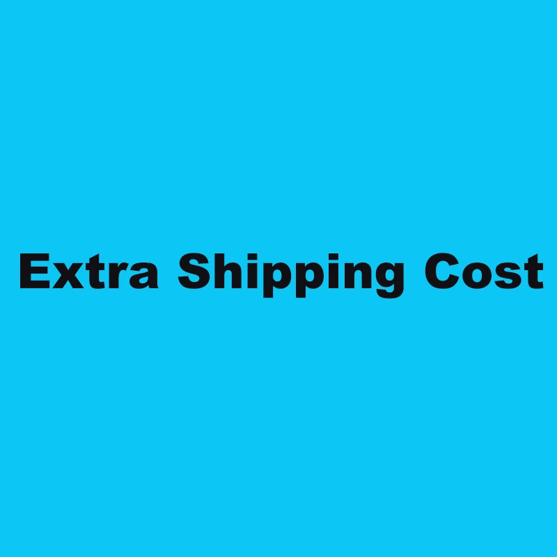 Extra shipping cost| | - AliExpress