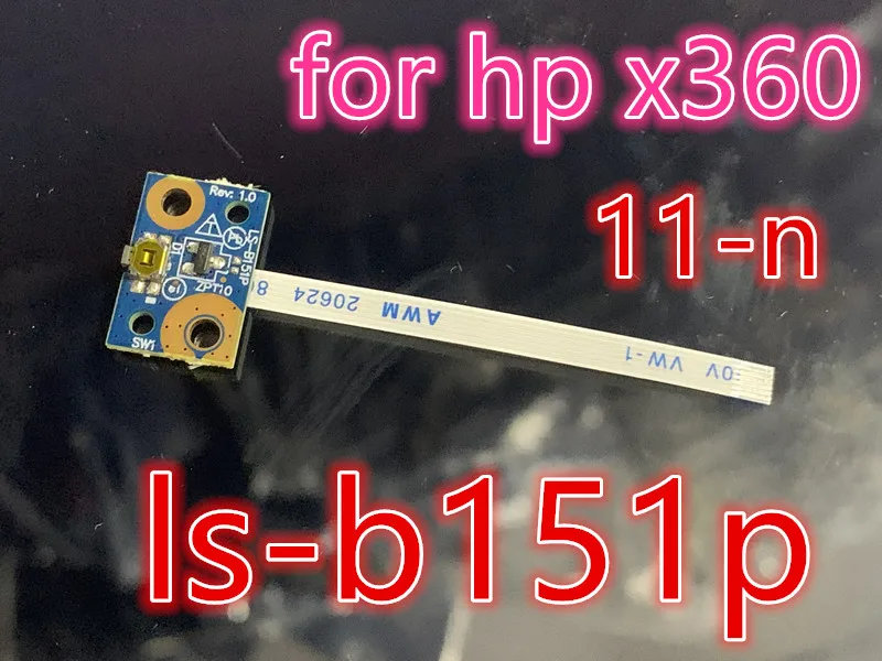 

NEW switch For HP Pavilion X360 11-N Series 11-n011dx Power Button Board With Cable 755733-001 LS-B151P Free shipping