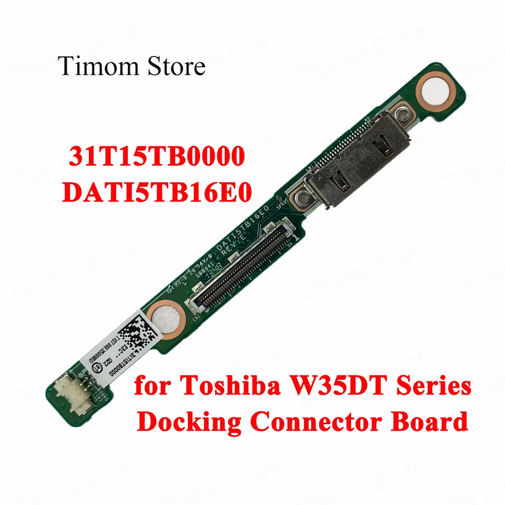 Для ноутбука TOSHIBA Satellite W35DT A3299 A3300 серии сенсорного экрана док разъем нажмите