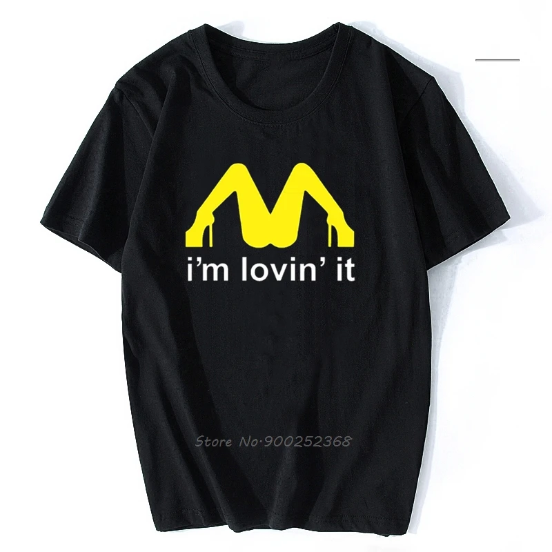 eksegese ifølge voldsom Men T Shirt I'm Loving It Inappropriate Offensive Sex Shirt Fashion T shirt  Men Cotton Tees Tops Harajuku Streetwear|T-Shirts| - AliExpress