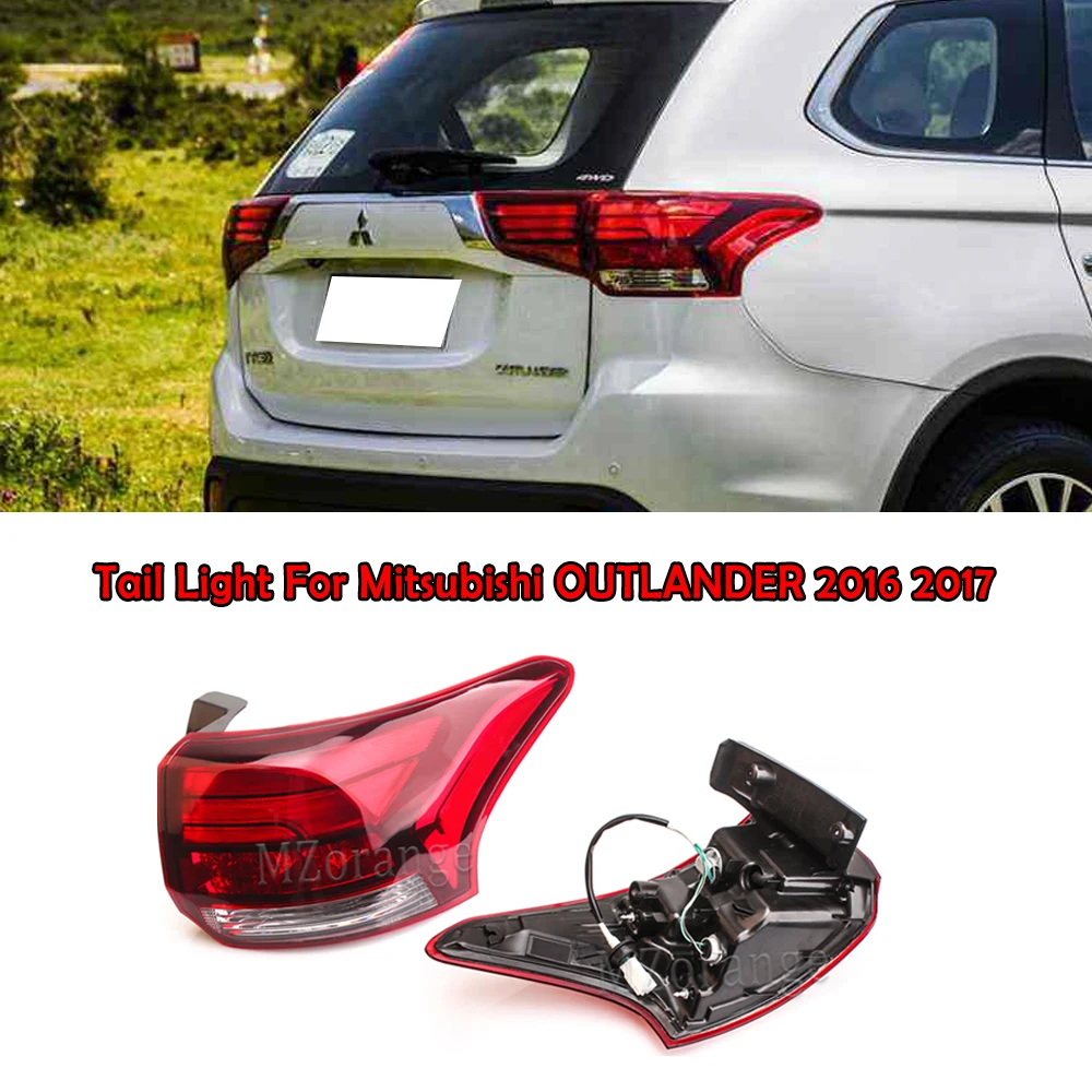 Задний фонарь MZORANGE для Mitsubishi OUTLANDER 2016 2017 задний в сборе outlander стоп сигнал|Фара авто