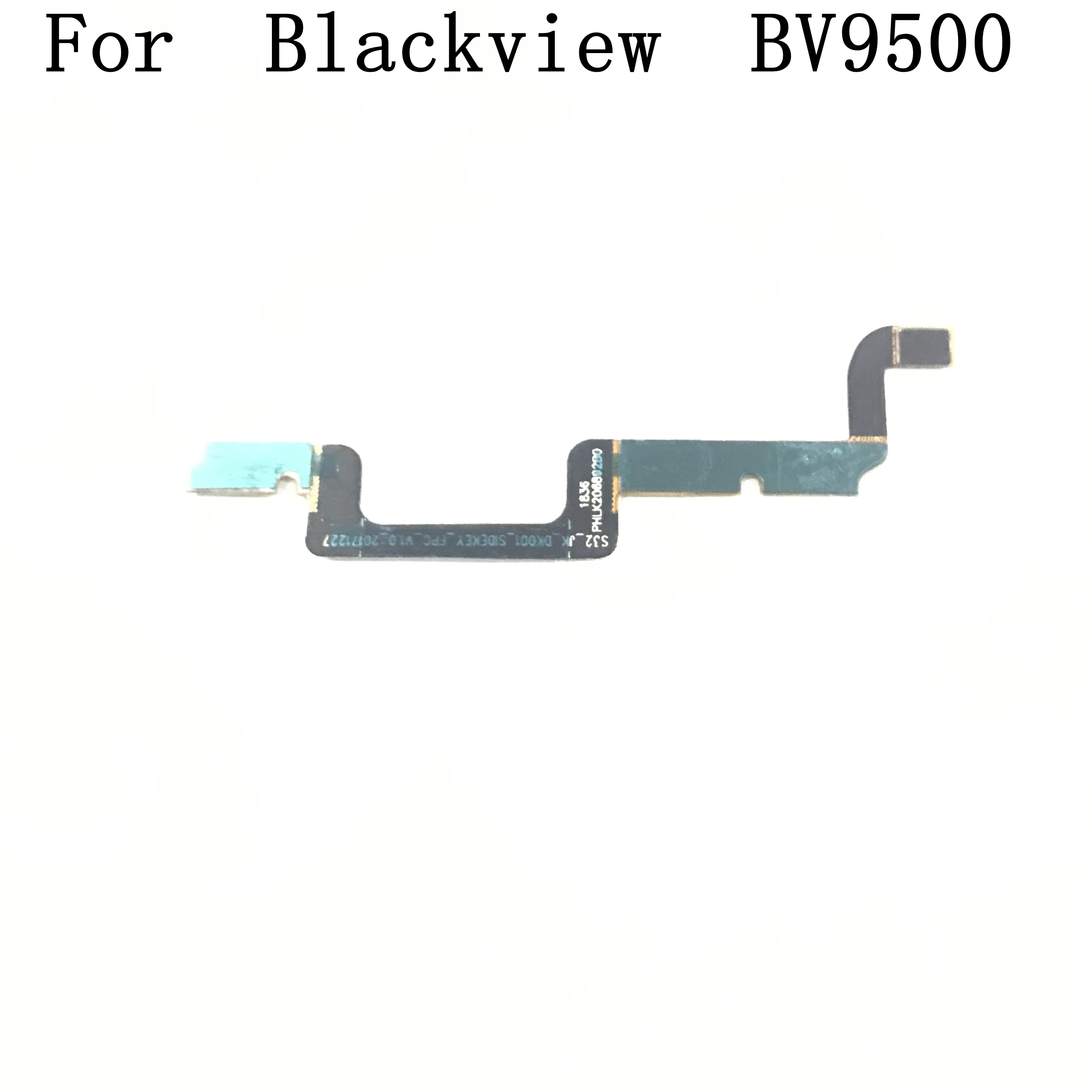 

Blackview BV9500 New Original Volume Button Flex Cable FPC For Blackview BV9500 Pro Repair Fixing Part Replacement
