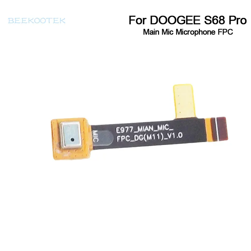 

Новый оригинальный основной микрофон Doogee S68 Pro, FPC гибкий кабель микрофона FPC, аксессуары для ремонта кабеля для телефона Doogee S68 Pro 5,84 дюймов