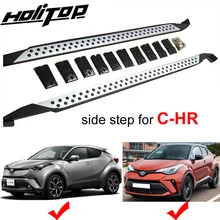 Nova chegada placa de corrida passo lateral barra nerf para toyota chr C-HR 2018 2019 2020 2021,7075 liga alumínio, promoção preço especial