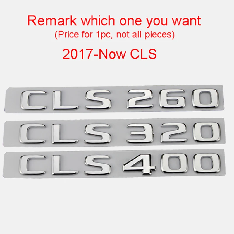 Хромированные буквы, цифры, Эмблема для Mercedes Benz A C S CLA CLE CLS GLA GLC GLE GLS, значок, автомобильный Стайлинг, переоборудование багажника, логотип, наклейка - Цвет: 2017-2019 CLS