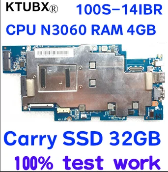 

For Lenovo IdeaPad 100S-14IBR notebook motherboard 1501B_01_01 CPU N3060 RAM 4GB carrying SSD 32G 100% test work