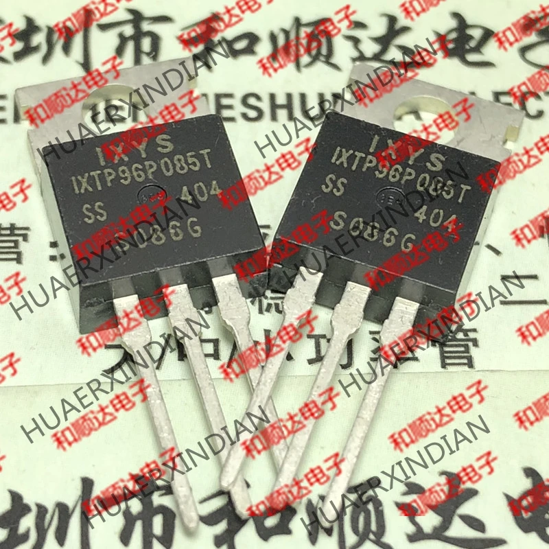 10 шт./лот, новое и оригинальное IXTP96P085T TO-220 P 96A 85V