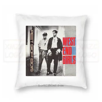 

White Pet Shop Boys West End Girls Pillow case Women Men