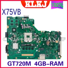 Carte mère originale X75VD, pour ASUS X75V, X75VC, X75VB, X75VD, 4 go de ram, GT720M-2GB HM76, Support i3, i5, i7, 100%, fonctionne bien