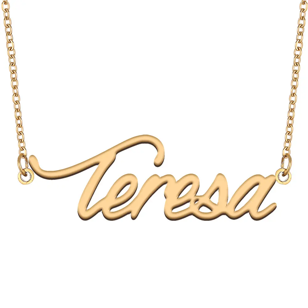 

Teresa Name Necklace for Women Personalized Stainless Steel Jewelry Gold Plated Nameplate Pendant Femme Mother Girlfriend Gift