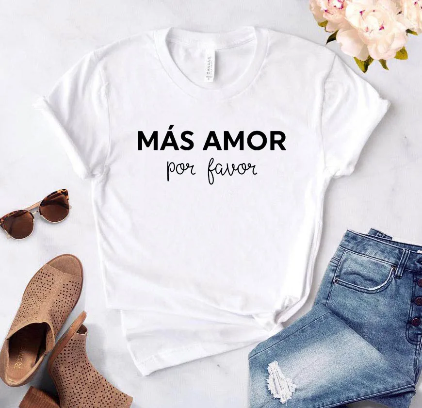 Женская футболка из хлопка Mas Amor Por Favor Повседневная забавная для девушек
