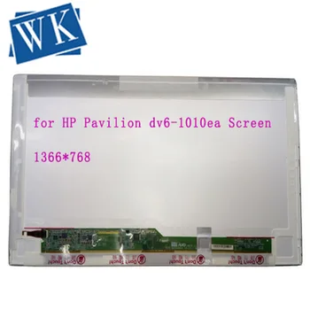 

15.6" for HP Pavilion dv6-1010ea Screen matrix lcd 1366x768 for HP Pavilion dv6 LED Display Panel