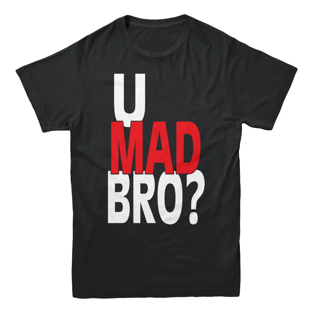 U Mad Bro Bruh красный белый текста: Dank Meme Юмор Колледж забавные Для мужчин футболки с
