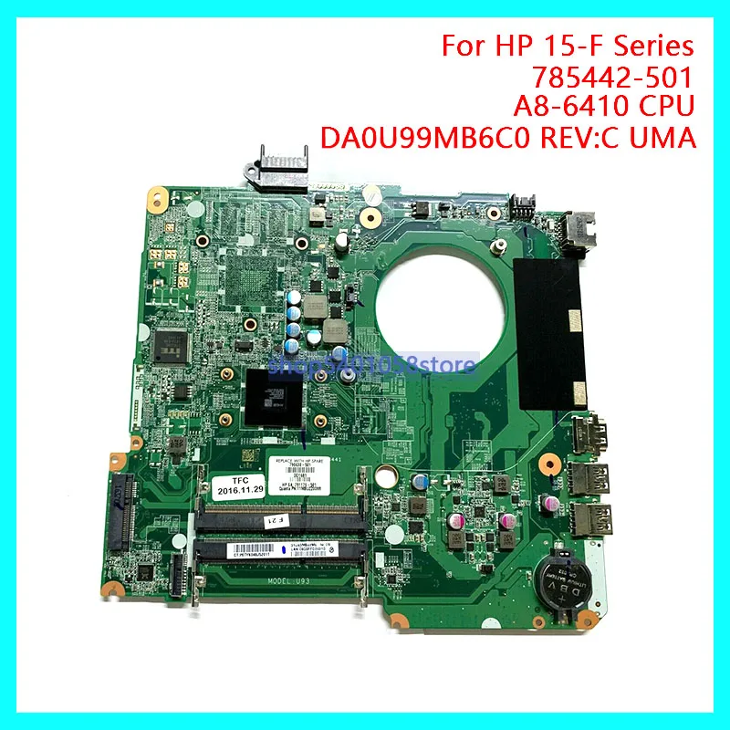 Материнская плата DUORUN для ноутбука hp 15-F серии 785442-501 DA0U99MB6C0 REV: C UMA w A8-6410 cpu NoteBook PC full