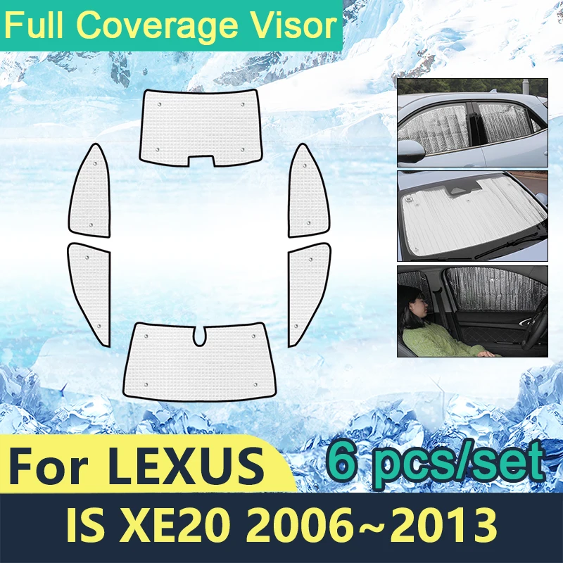 Солнцезащитные очки с полным покрытием для Lexus IS 200d 220d 250 AWD 350 300 F XE20 2006 ~ 2013