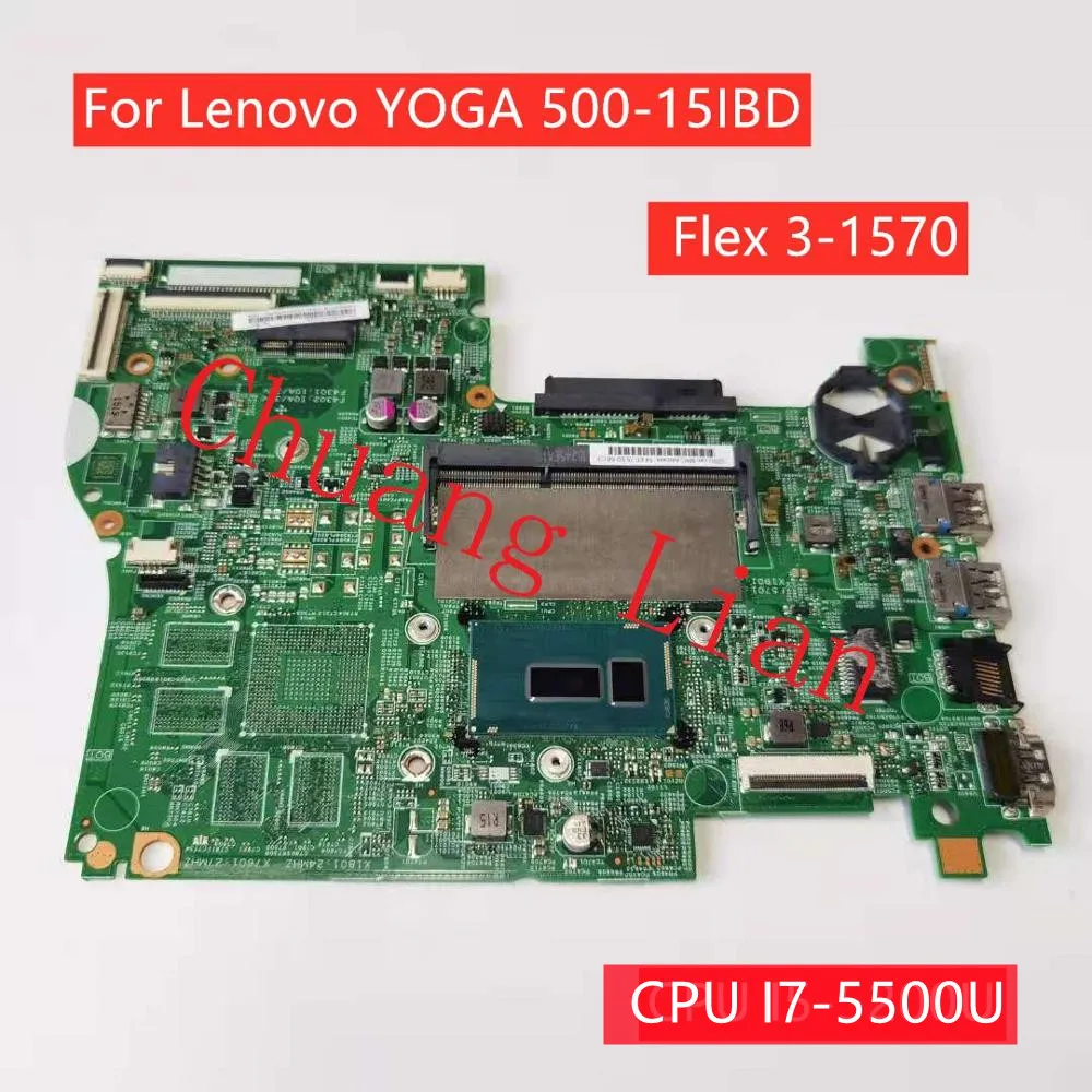 Для Lenovo YOGA 500-15IBD Flex 3-1570 Laotop материнская плата с ЦП I7-5500U SR23W DDR3 100% полностью