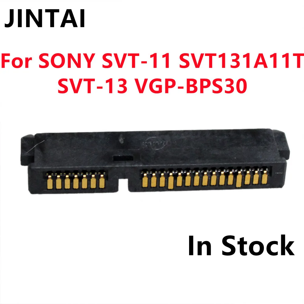 NEW Sony SVT-11 SVT131A11T SVT-13 VGP-BPS30 HDD Connector Hard Drive TO 